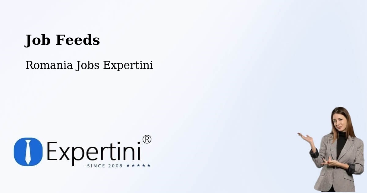 Job Listings Feed – Solca - Romania Jobs Expertini