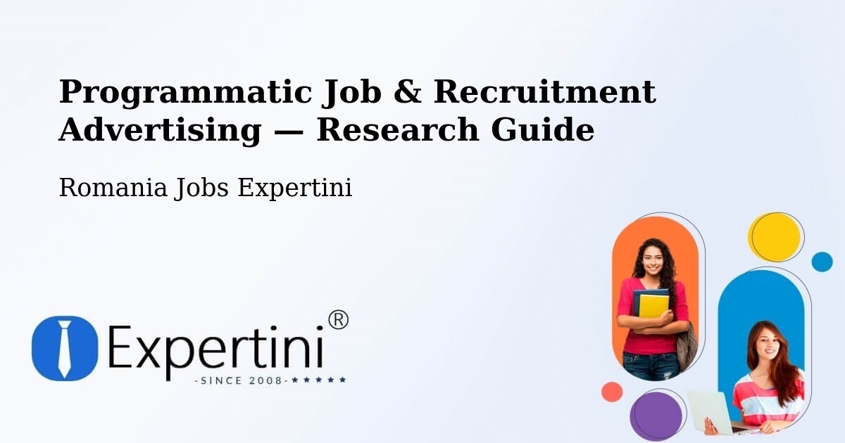 Programmatic Job & Recruitment Advertising — Research Guide – Solca